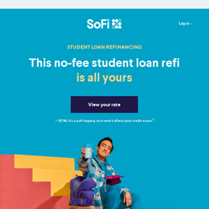 👀 Announcement: You've scored a no-fee student loan refi.
