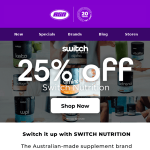 Switch Nutrition at 25% Off 😍
