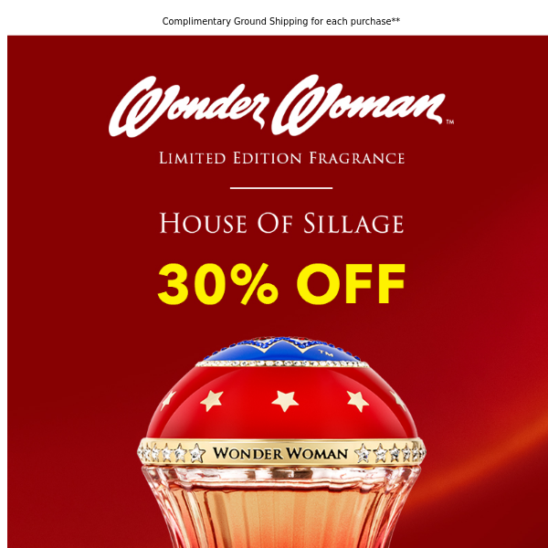 💫 Surprise! 30% Off Wonder Woman™ Limited Edition Fragrance
