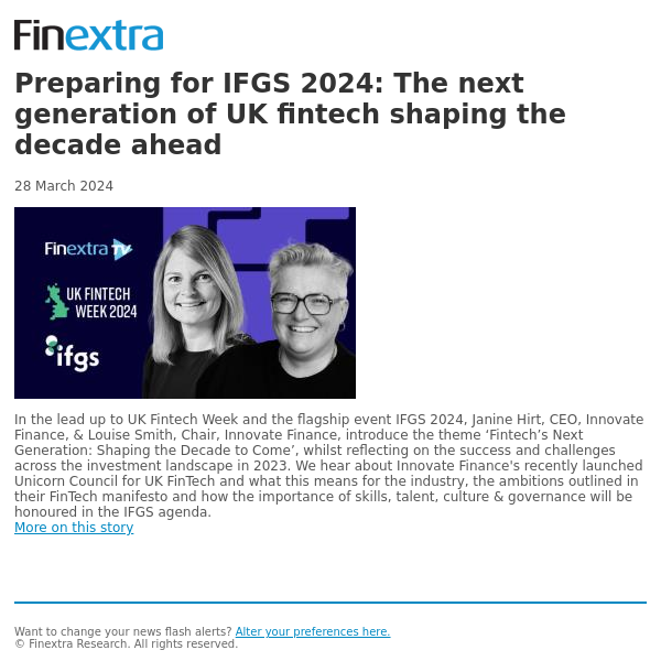 Finextra News Flash: Preparing for IFGS 2024: The next generation of UK fintech shaping the decade ahead