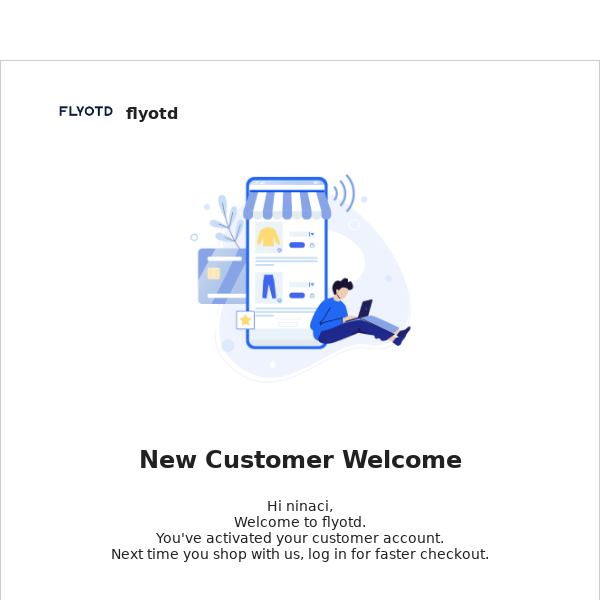 New Customer Welcome