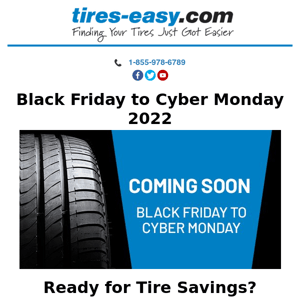 Get ready for our BLACK FRIDAY Tire Savings!