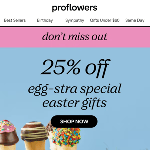 Hop into savings with 25% off Easter