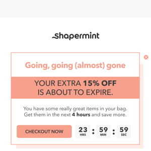 Your EXTRA 15% OFF is expiring...