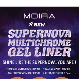 [NEW] 🌈Supernova Multichrome Gel Liners are Finally Here!