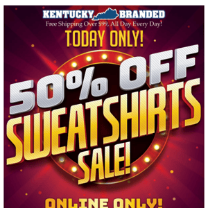 ONE DAY! Huge 50% OFF Sweatshirt Sale!