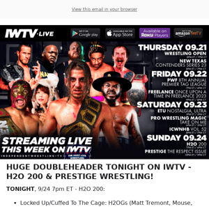 HUGE DOUBLEHEADER TONIGHT ON IWTV!