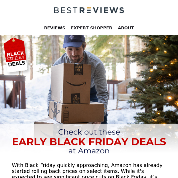 Take advantage of the hottest early Amazon Black Friday deals