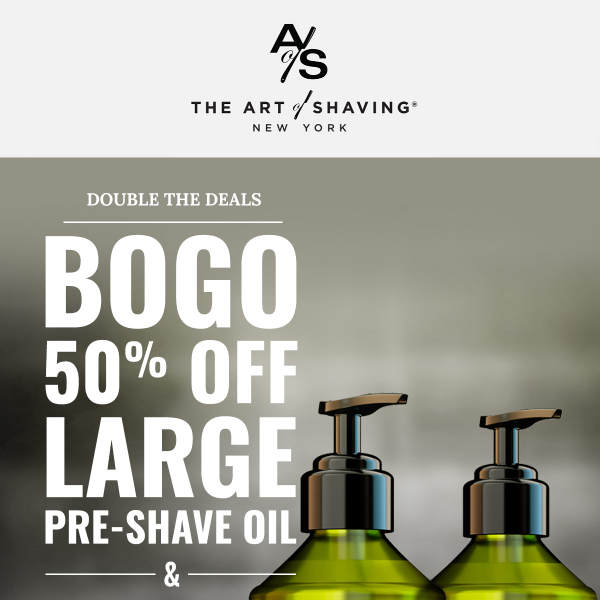 BOGO 50 + 40% Off on Pre-Shave Oil & After-Shave Balm!