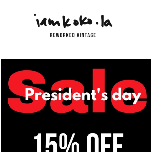 15% off Presidents Day Sale