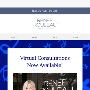 1:1 Virtual Consultations with Renée ✨