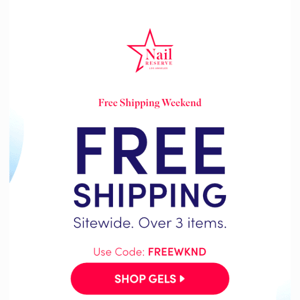 This weekend YOU get FREE Shipping 🚚