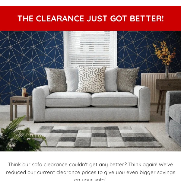 Further Reductions On Our Clearance Sofas 🤑