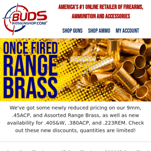 Restocked & New Pricing on Range Brass!
