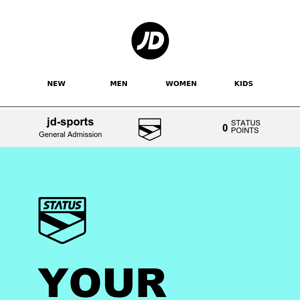 JD Sports, here's a gift from STATUS
