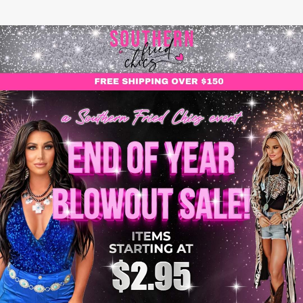 😍END OF YEAR BLOWOUT SALE!🔥