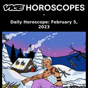 Your daily horoscope is here