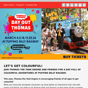 LET'S GET COLOURFUL! Thomas is on his way to Puffing Billy!