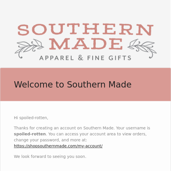 Your Southern Made account has been created!