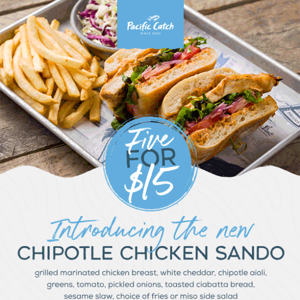 Chicken sandwich + sides for only $15!