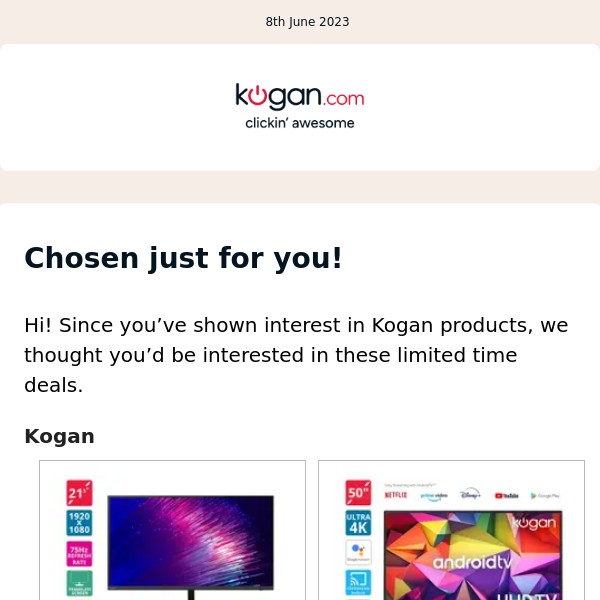 Still looking for Kogan products?