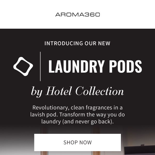 Introducing Laundry Pods by Hotel Collection