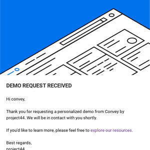 We’ve Received Your Demo Request