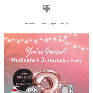 HAPPY JULY, HAPPY BRAND MONTH! Welcome to medicube's 3rd Birthday Party 🎊