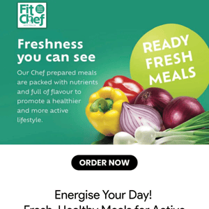 Freshness You Can See | Ready Fresh Meals