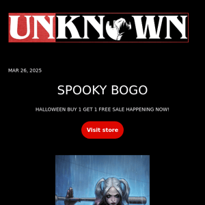 SPOOKY BOGO SALE HAPPENING NOW!