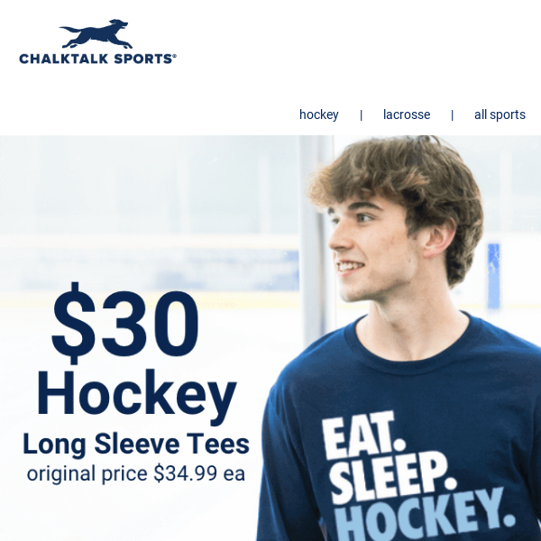 Save Today! $30 Long Sleeve Hockey Tees