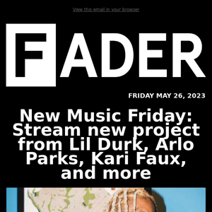 New Music Friday: Stream new project from Lil Durk, Arlo Parks, Kari Faux, and more