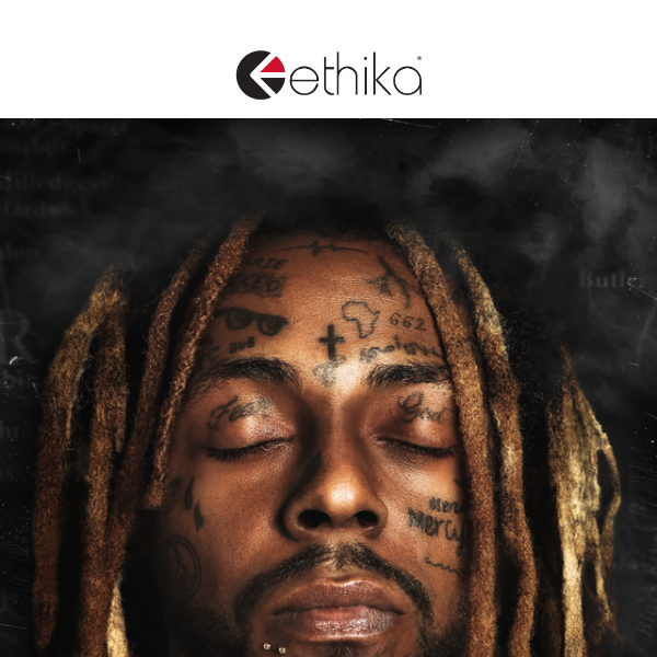 Ethika x 2 Chainz x Lil Wayne