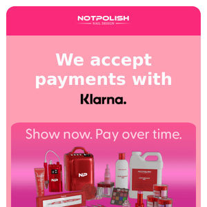 Shop Notpolish Now. Pay over time!