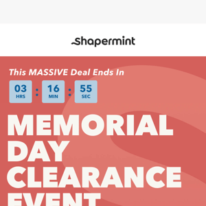 Meet our Memorial Day Deals 🤯