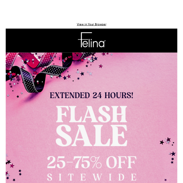 Flash Sale Extended! 🎉