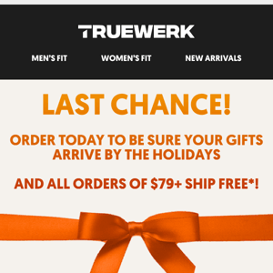 Last chance for your gifts to arrive!