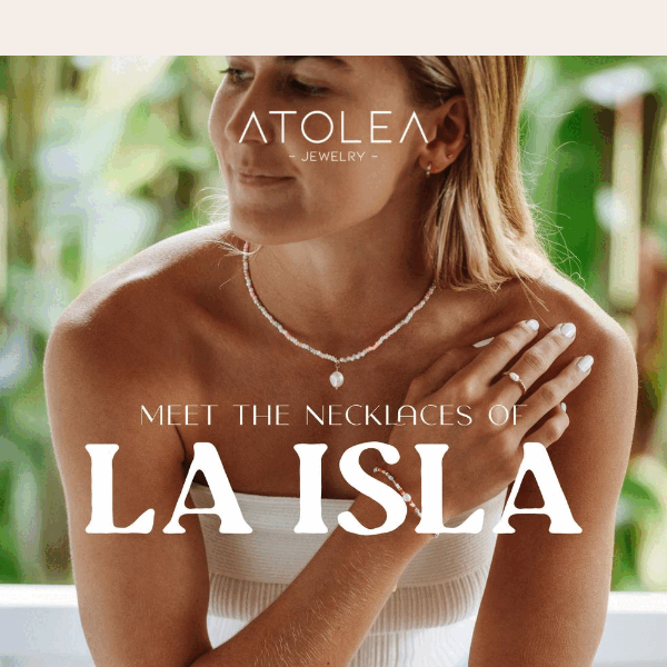 New "La Isla" necklaces, NEW colors