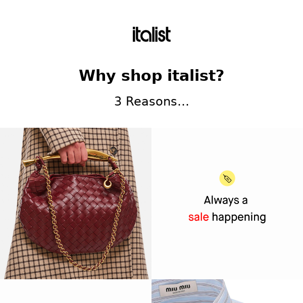 Why shop italist? 3 reasons to choose us 🖤