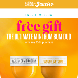 ENDING SOON: Free Brazilian Bum Bum Cream + Body Scrub!