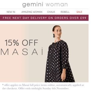 15% Off Masai Ends Midnight...