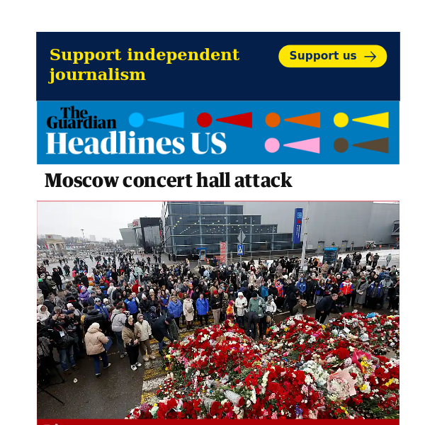 Headlines US: Moscow concert hall attack: Russian day of mourning as UK says Kremlin creating ‘smokescreen of propaganda’ – latest news
