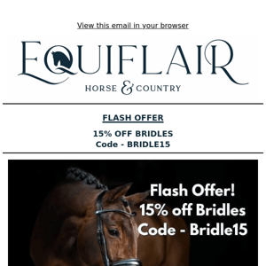 Flash Offer 15% Off Bridles