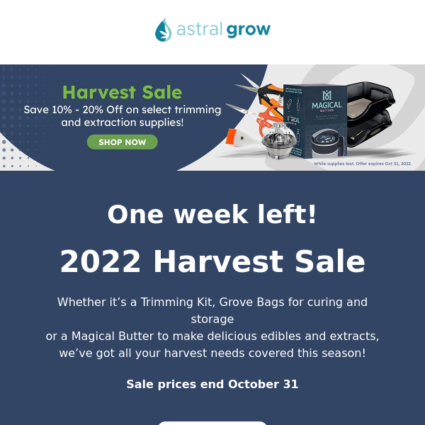 One Week Left! - Harvest Sale 2022 - 10%-20% off