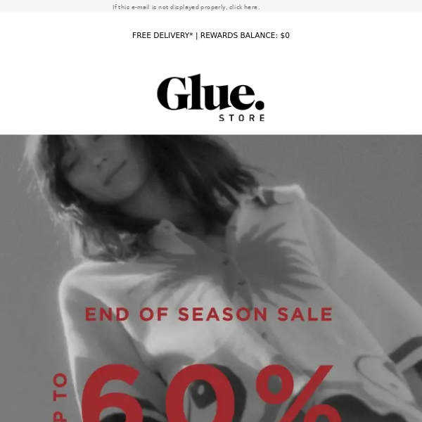 Glue Store, Up To 60% Off*