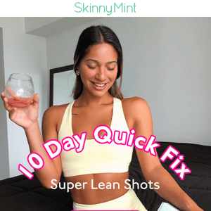 Need a quick lean fix?