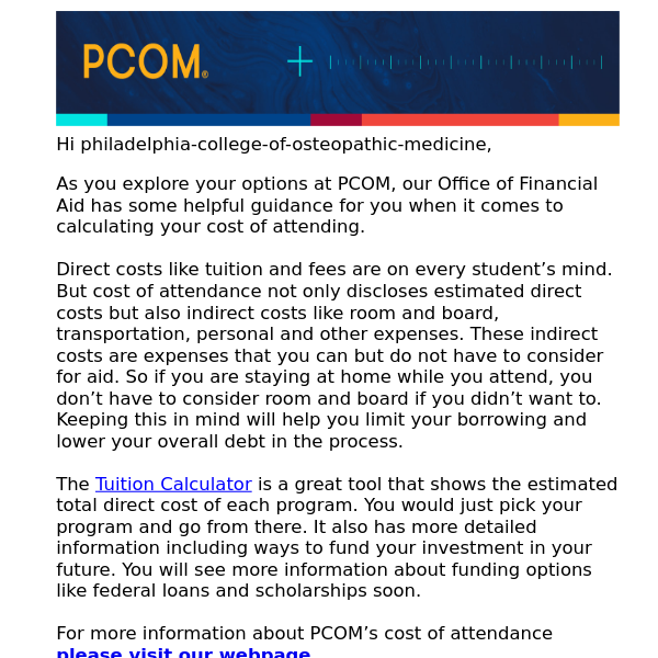 What is cost of attendance? Explore PCOM's tuition calculator and learn more!