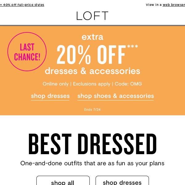 EXTRA 20% off dresses ENDS TONIGHT