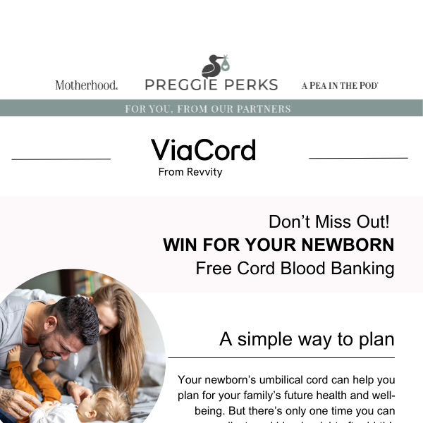 Don’t Miss Out: {Your Chance to Win} FREE Cord Blood Banking