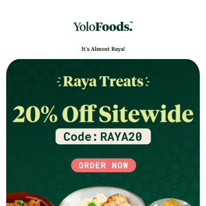 20% Off Sitewide for Raya!
